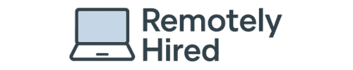 Remotely Hired